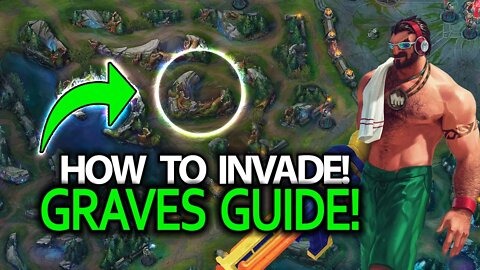 How To Invade As Jungle! Graves Guide Season 12!