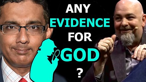 Evidence For God? @dineshdsouza vs @SansDeity