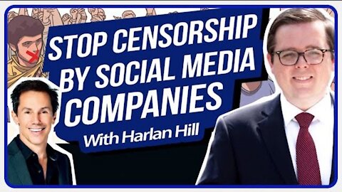 Harlan Hill: Why Social Media Regulation is Needed to Stop Censorship of Americans
