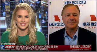 The Real Story - OAN Bid for Missouri with Mark McCloskey