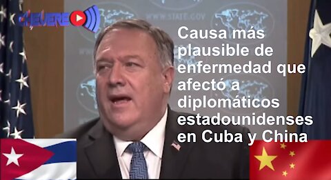 Causa más plausible de enfermedad que afectó a diplomáticos estadounidenses en Cuba y China