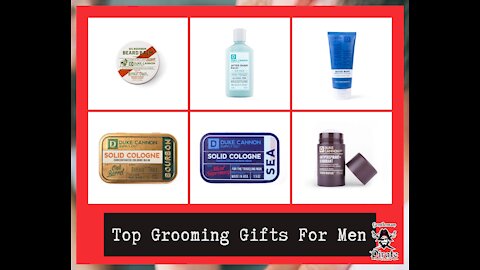 Top Grooming Gifts For Men