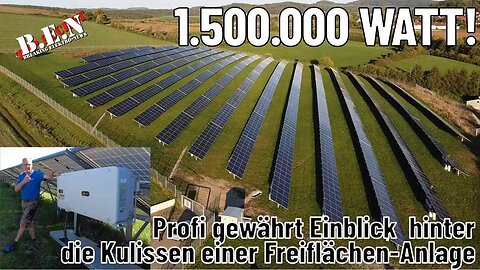 1,5 MEGAWATT: Profi gewährt EINBLICK hinter die Kulissen einer Photovoltaik-Freiflächen-Anlage!