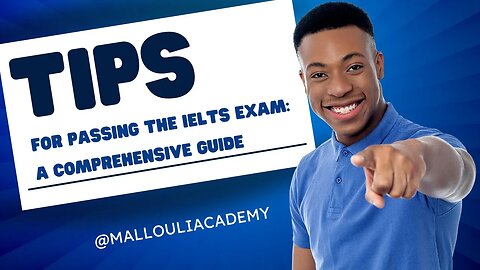 5 Tips for Acing the IELTS Exam: A Comprehensive Guide