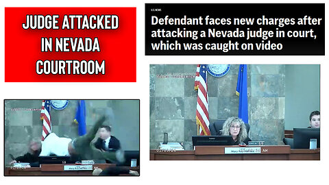Defendant Jumps A Table and Bench To Attack A Nevada Judge