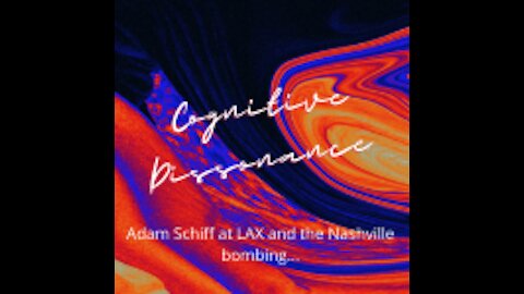 Adam Schiff at LAX and the Nashville bombing...