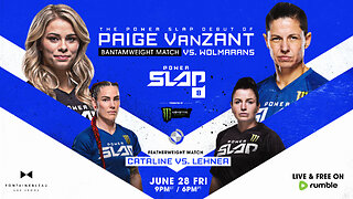 Power Slap 8: Da Crazy Hawaiian vs DVH | Paige VanZant and Dumpling | Friday June 28 at 9pm ET / 6pm PT