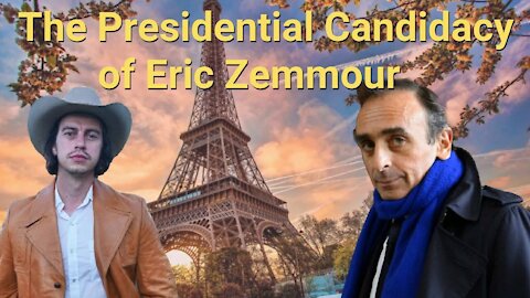 Steve Franssen || The Presidential Candidacy of Eric Zemmour