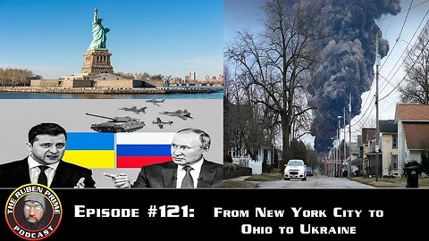 From New York City to Ohio to Ukraine The RubenPrime Podcast