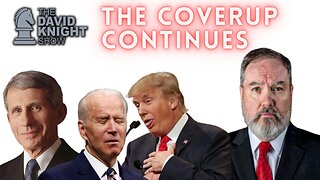 The Coverup Continues... | The David Knight Show - Fri, Oct. 21, 2022