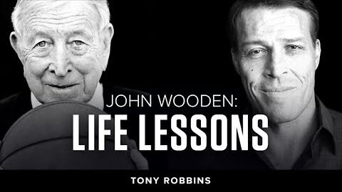 The Legendary John Wooden | Tony Robbins Podcast