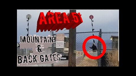 (AREA 51) STRANGE TIME AT THE BACK GATE