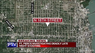 Deadly shooting in Fort Pierce late Monday