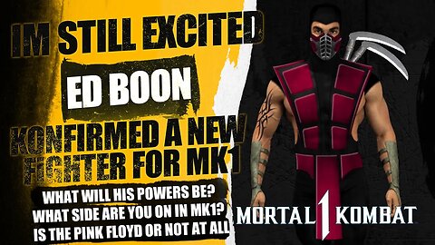 Mortal Kombat 1: Ed Boon CONFIRMS New Character fro mk1 Via Interview!