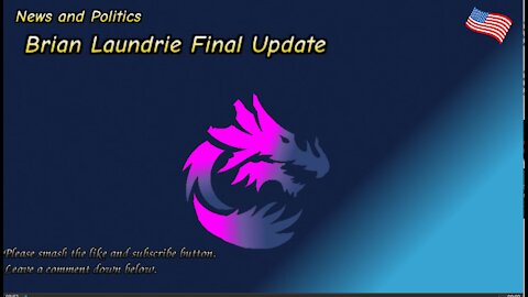 Brian Laundrie Final Update