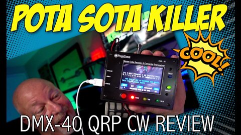 The POTA SOTA CW Killer Ham Radio DMX-40 Review + Real American Heroes