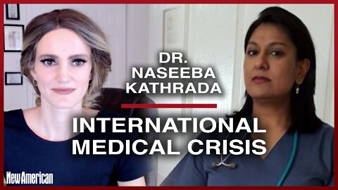 Dr. Naseeba Kathrada: International Medical Crisis Due to Covid Shots’ Side Effects
