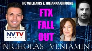 RC Williams & Julianna Ormond Discuss FTX Fall Out with Nicholas Veniamin