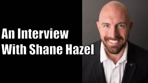 An Interview With Shane Hazel (Radical Podcast)