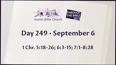 Through the Bible 2022 (Day 249)