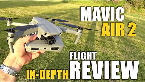 DJI Mavic AIR 2 Flight Test Review IN-DEPTH - How good is it...REALLY!? (BONUS CRASH TEST!)