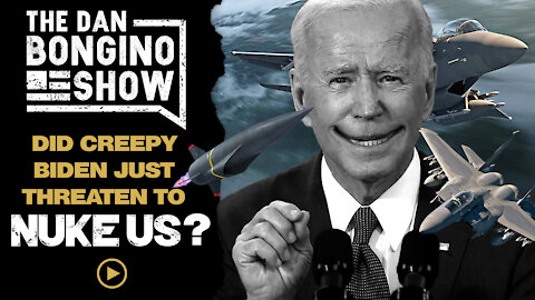 Did Creepy Biden Just Threaten To Nuke Us?