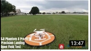 DJI Phantom 4 Pro V2 Precision Landing Open Field Test