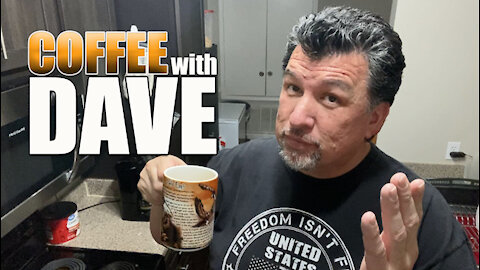 COFFEE WITH DAVE - VOL. 2 - EPISODE 22
