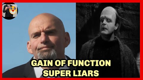 Gain of Function Super Liars