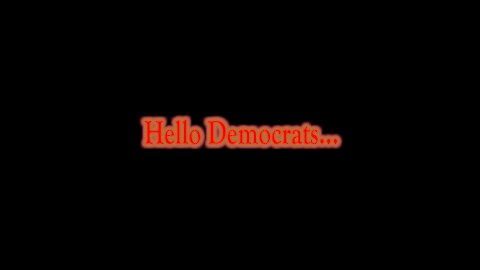 Hello Democrats