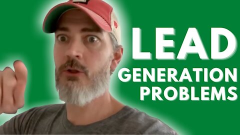 Real Estate Lead Generation Problems