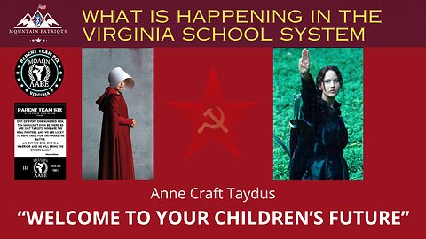 WUW #5 - What's Happening in the Virginia School System / Welcome To Your Children's Future