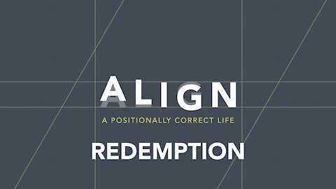 ALIGN - Redemption