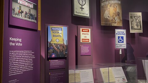 Smithsonian Voting Rights Exhibit