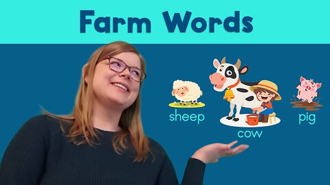 Farm Words - Learn Farm Vocabulary Words and Sound Them Out!