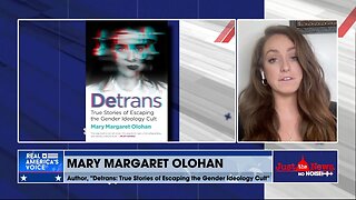 Mary Margaret Olohan on the dangers of transitioning