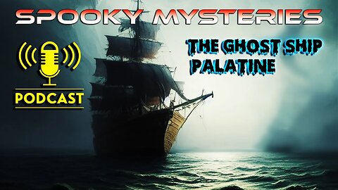 THE GHOST SHIP PALATINE