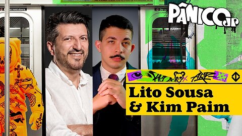 LITO SOUSA E KIM PAIM - PÂNICO - 20/12/2023