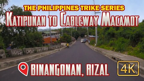 TRIKE SERIES Binangonan to Cableway Macamot