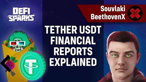 Tether USDT Financial Reports Explained & Analysed w 0xSouvlaki BeethovenX