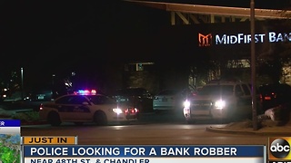 Phoenix police looking for suspect who robbed Ahwatukee bank