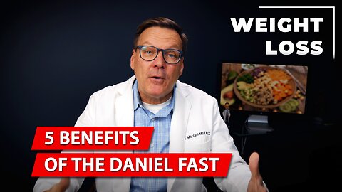5 Benefits of the Daniel Fast