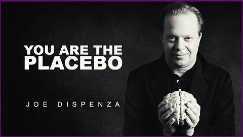 The Real Power Of Your Beliefs | The Placebo Effect : Joe Dispenza