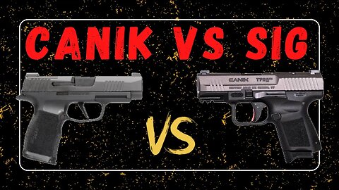 Canik TP9 Elite SE vs Sig Sauer P365XL