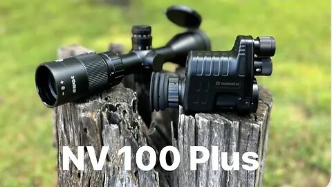 NV100 Plus - Affordable Night Vision