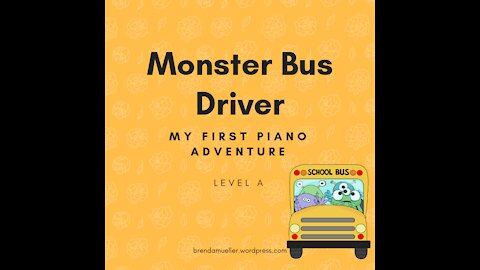 Piano Adventures Lesson Book A - Monster Bus Driver