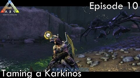 Taming a Karkinos - Ark Survival Evolved - Aberration EP10