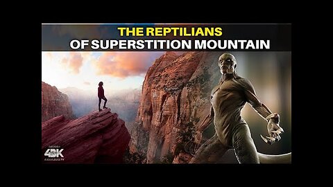The Superstition Mountains Reptilian Abduction… Face to Face with a Lizardman