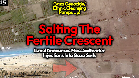Genociding While Playing God: Israel To Flood Gaza With Huge Amounts Of Soil-Injected SEA WATER