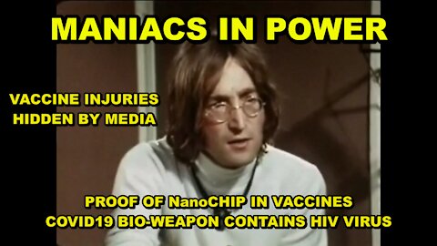 MANIACS IN POWER - SARS 2 ENHANCED TO BECOME COVID19, A BIO-WEAPON CONTAINING HIV AND NANOCHIP